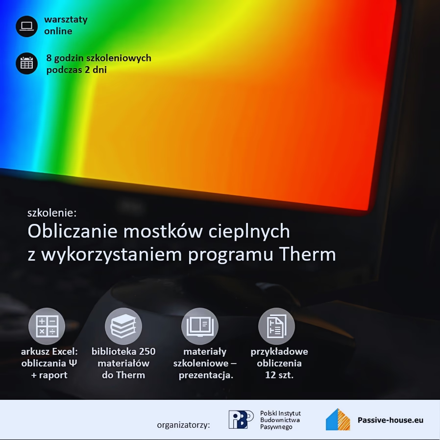 Szkolenie mostki termiczne 2024 – obliczenia i analiza w programie Therm